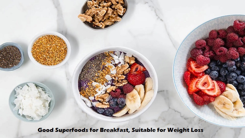 Good Superfoods for Breakfast