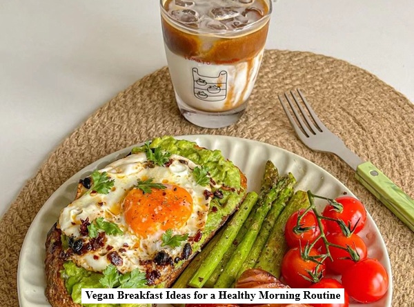 Vegan Breakfast Ideas